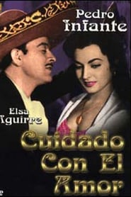 Cuidado Con El Amor 1954